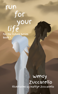 run for your life: For the Future Book 1