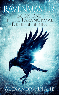 Ravenmaster: Book One in the Paranormal Defense series