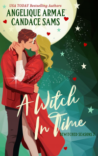 A Witch in Time: 2 Short Stories (Bewitched Seasons)