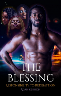 The Blessing (Your Vibe...Now Mine Book 1) - Published on Apr, 2023