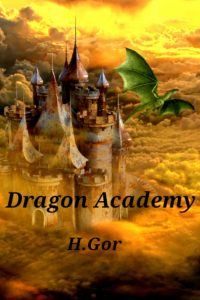 Dragon Academy (Dragon Guardians Book 1)