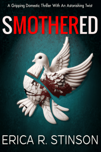 Smothered: A gripping new domestic thriller with an astonishing twist