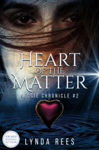 Heart of the Matter (Reggie Chronicles Book 2) - Published on Jun, 2022