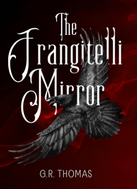 The Frangitelli Mirror-Special Edition