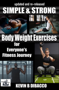 Simple and Strong: Bodyweight Exercises for Everyone's Fitness Journey