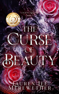 The Curse of Beauty: The Story Behind the Myth (Ancient Legends Book 1)