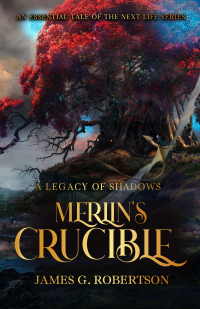 Merlin's Crucible: A Legacy of Shadows