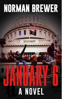 January 6: A Novel (The Anti-Hero Rebellions Book 3)