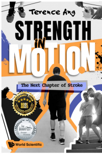 STRENGTH IN MOTION : The Next Chapter of Stroke