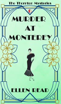 Murder at Monterey (The Thornton Mysteries Book 6) - Published on Jun, 2024