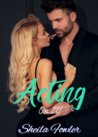 Acting On It - Published on Nov, -0001