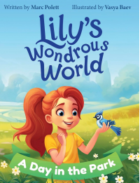 Lily's Wondrous World: A Day in the Park - Published on Feb, 2024