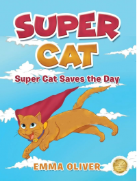 Super Cat: Super Cat Saves the Day