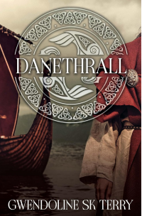 Danethrall (Danethrall Trilogy Book 1) - Published on Mar, 2018