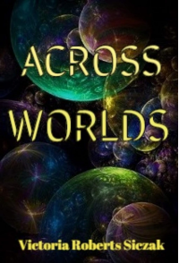 ACROSS WORLDS