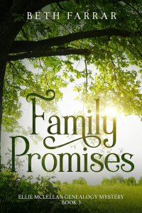 Family Promises: Ellie McLellan Genealogy Mystery - Book 3