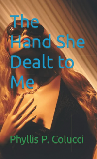 The Hand She Dealt to Me