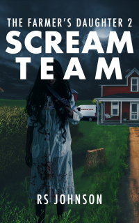 The Farmer's Daughter 2: Scream Team - Published on Jul, 2024