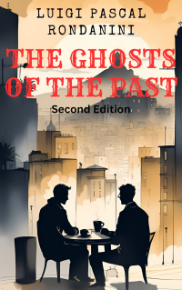 The Ghosts of the Past