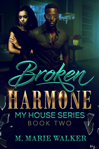 Broken Harmone: My House Series