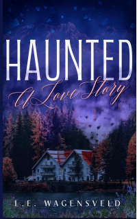 Haunted: A Love Story