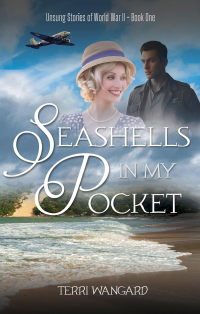 Seashells in My Pocket (Unsung Stories of World War II Book 1)