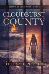 Cloudburst County: Secrets of Souls River - Book 2