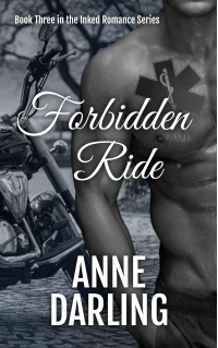 Forbidden Ride : Book Three: Inked Romance Series - Published on Jun, 2024