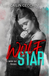 Wolf Star: A Moon Day Prequel - Published on Jul, 2023