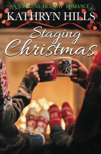 Staging Christmas: A Dickens Holiday Romance (Book 24)