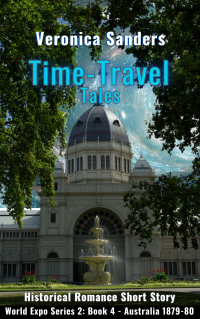 Time-Travel Tales S2: Book 4 - Australia 1879-80 - Historical Romance Short Story - Published on Jan, 2024