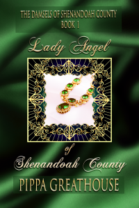 Lady Angel of Shenandoah County: The Damsels of Shenandoah County Book 1 - Published on Aug, 2024