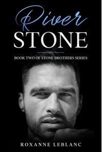 River, Stone, Book Two of Stone Brothers Series - Published on Mar, 2021