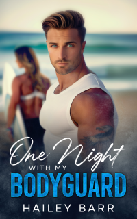 One Night with My Bodyguard - Published on Jul, 2024