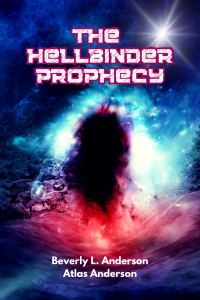 The Hellbinder Prophecy