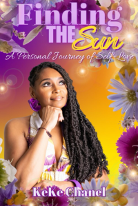 Finding The Sun: A Personal Journey of Self-love