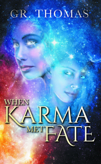 When Karma Met Fate