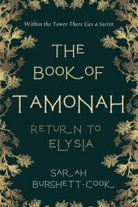 The Book of Tamonah: Return to Elysia