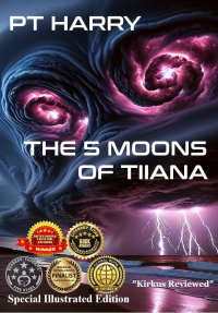 THE 5 MOONS OF TIIANA: Special Illustrated Edition