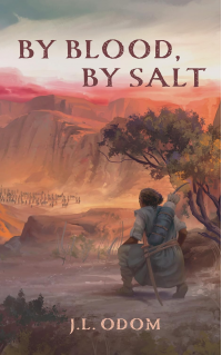 By Blood, By Salt (Land of Exile Book 1) - Published on May, 2024