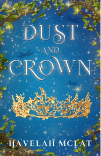 Dust and Crown