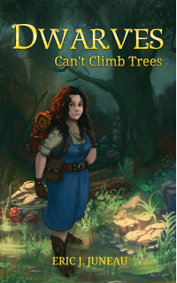 Dwarves Can't Climb Trees