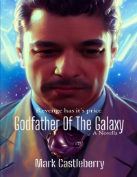 Godfather Of The Galaxy