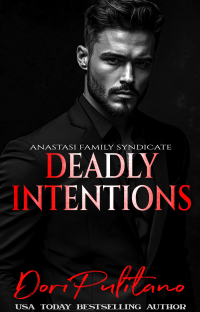 Deadly Intentions (Anastasi Family Syndicate)