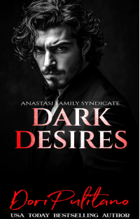 Dark Desire (Anastasi Family Syndicate Book 2)