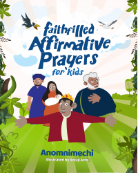 Faith Filled Affirmative Prayers for Kids