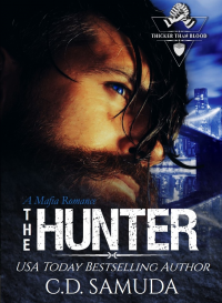 The Hunter: An Interracial Mafia Romance (Thicker Than Blood Book 3)