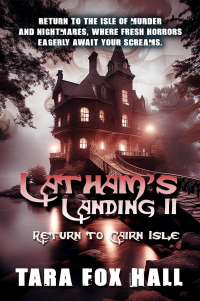 Latham's Landing II: Return to Cairn Isle (Latham’s Landing Book 2)