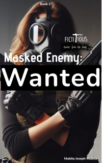 Wanted (Masked Enemy Book 2) - Published on Apr, 2024