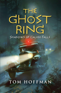 The Ghost Ring: Shadows of Caligo Falls - Published on Aug, 2024